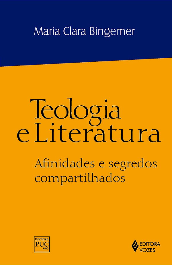 Livro Teologia e literatura: afinidades e segredos compartilhad...