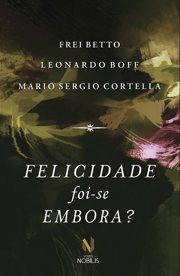 Livro Felicidade foi-se embora?