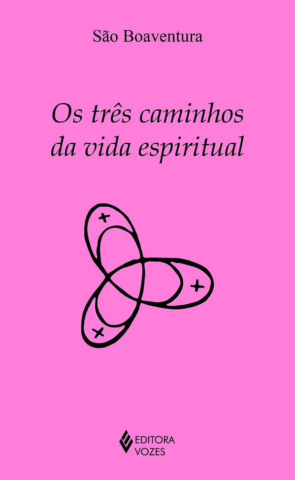 Livro Os três caminhos da vida espiritual