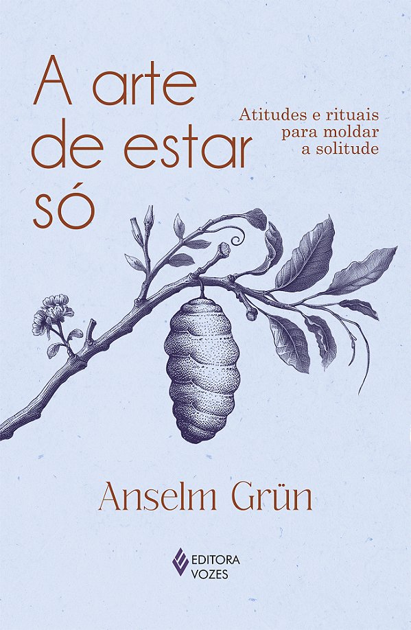 Livro A arte de estar só: atitudes e rituais para moldar ...