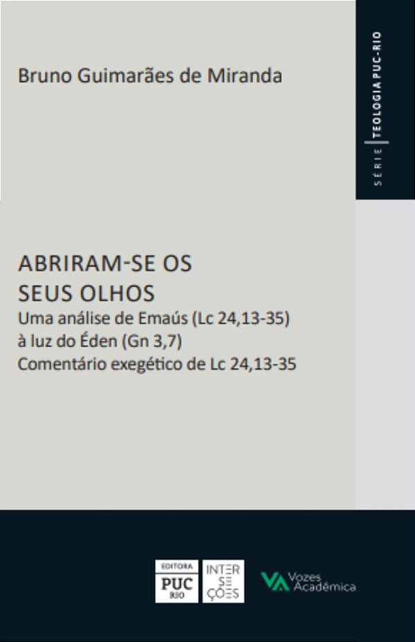 Livro Abriram-se os seus olhos: Uma análise de Emaús (LC ...