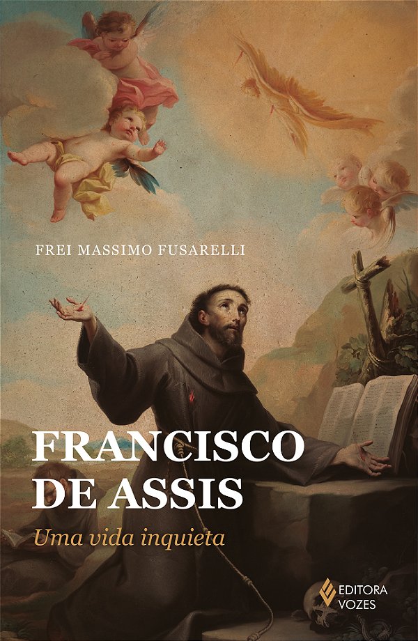 Livro Francisco de Assis: uma vida inquieta