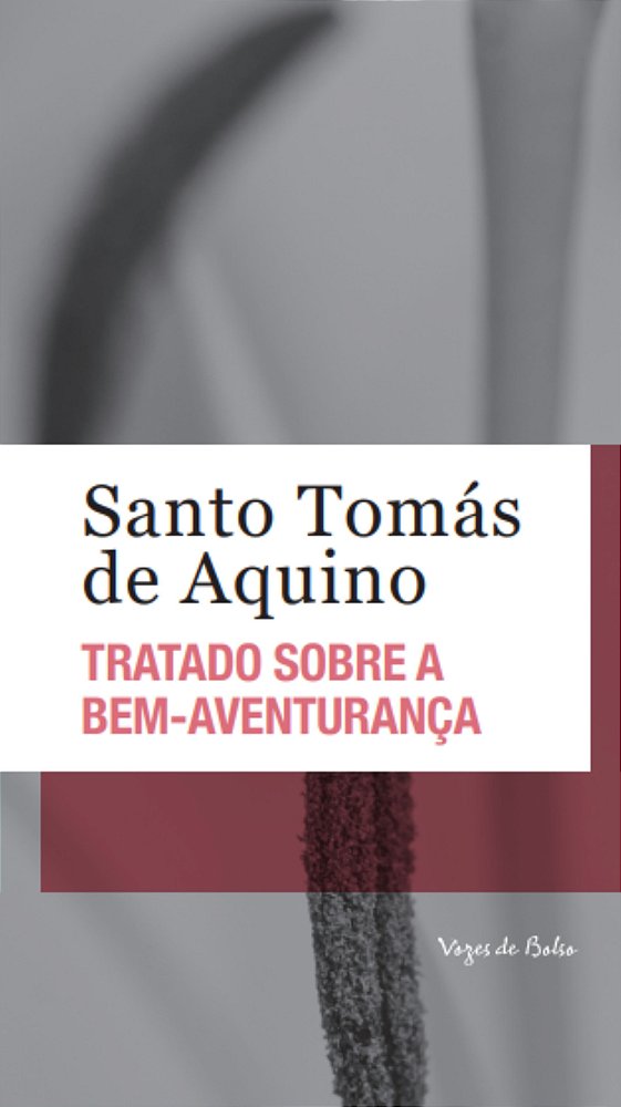 Livro Tratado sobre a bem-aventurança - Ed. Bolso