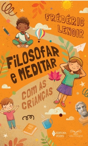 Livro Filosofar e meditar com as crianças