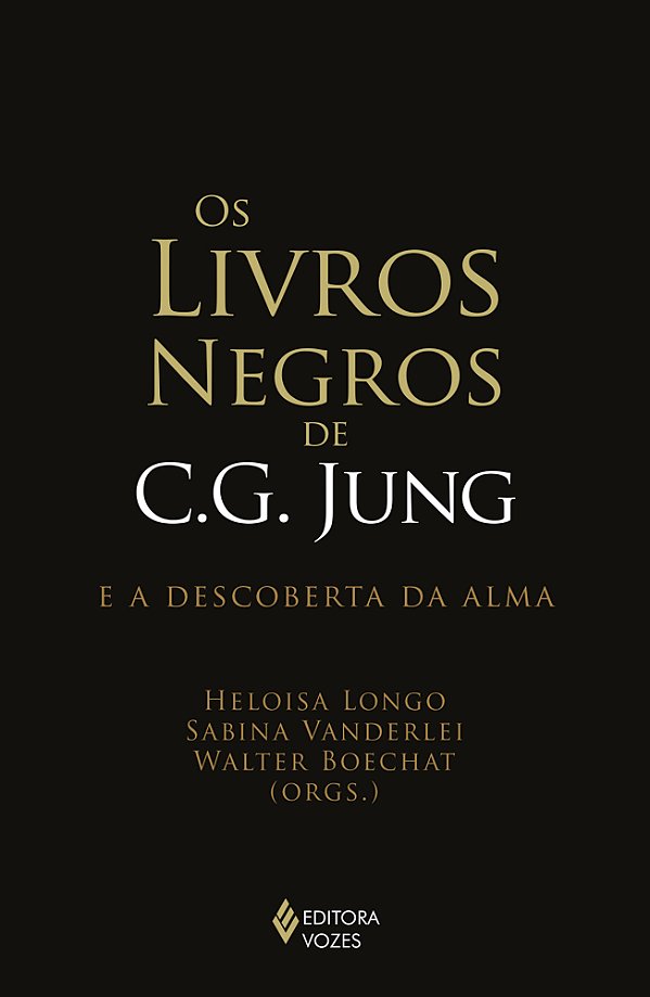 Livro Os Livros Negros de C. G. Jung e a descoberta da alma