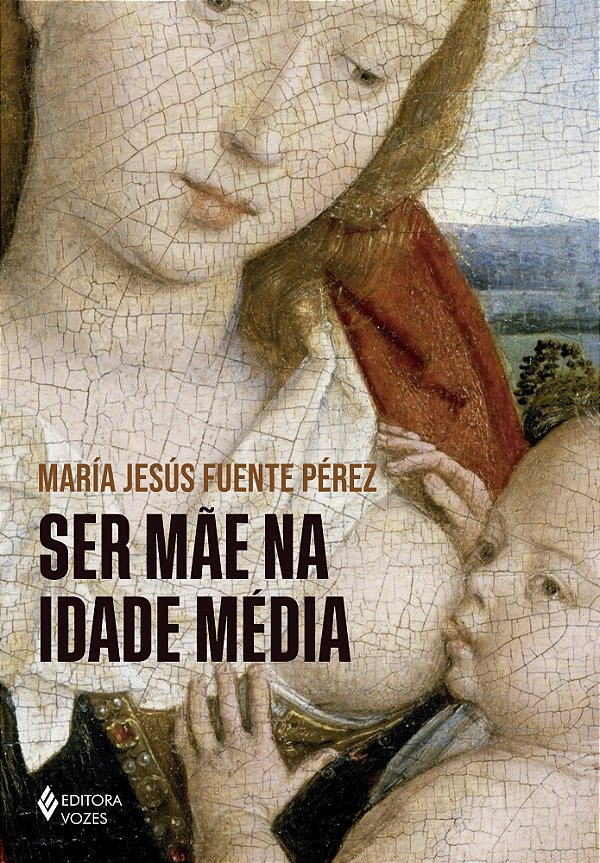 Livro Ser mãe na Idade Média