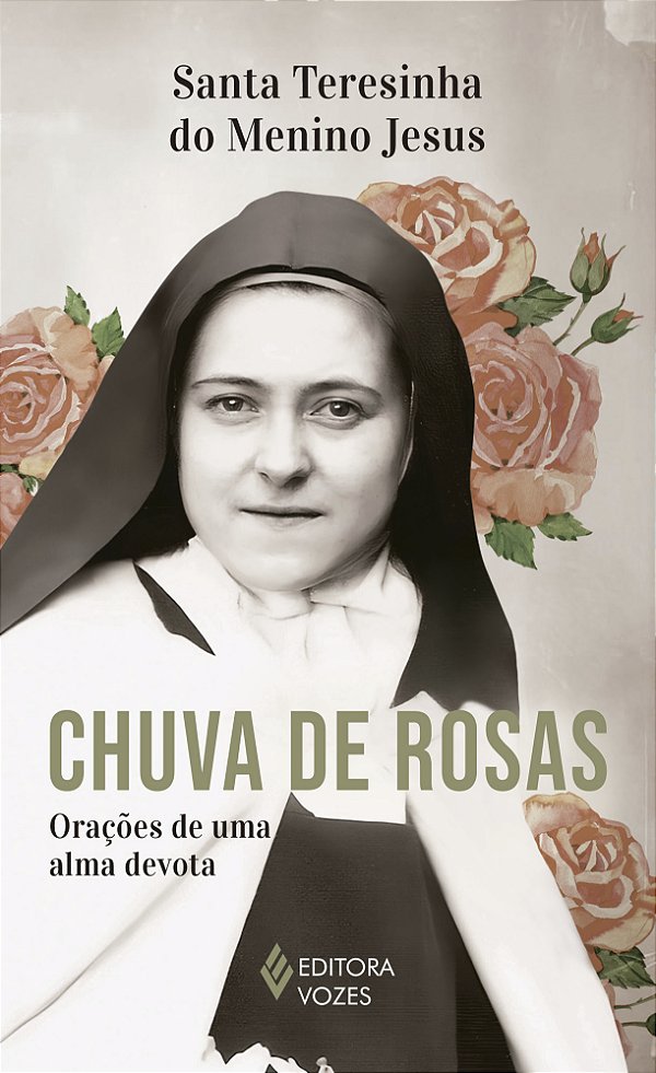 Livro Chuva de rosas - Sem orelhas: Orações de uma alma devota