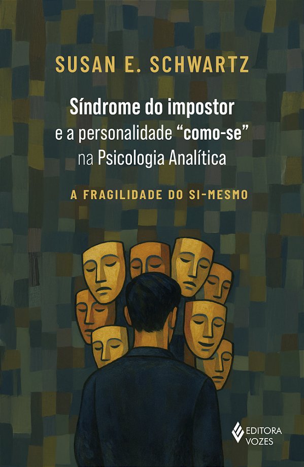 Livro Síndrome do impostor e a personalidade "como-se" na Psico...