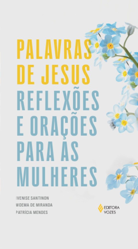 Livro Palavras de Jesus: Reflexões e orações para as mulh...
