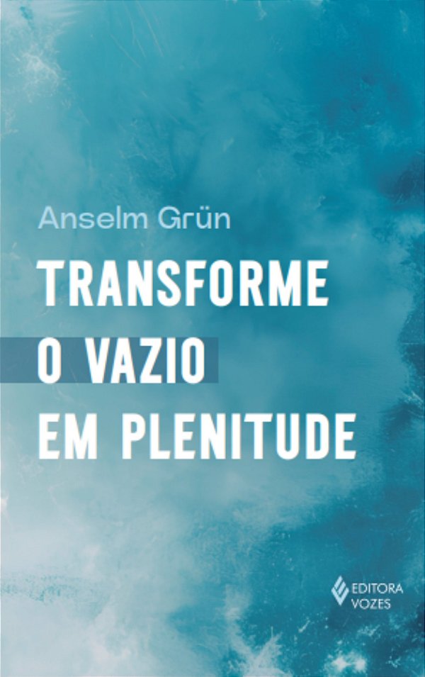Livro Transforme o vazio em plenitude