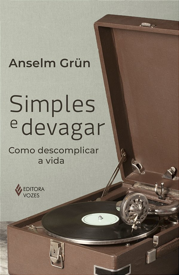 Livro Simples e devagar: Como descomplicar a vida