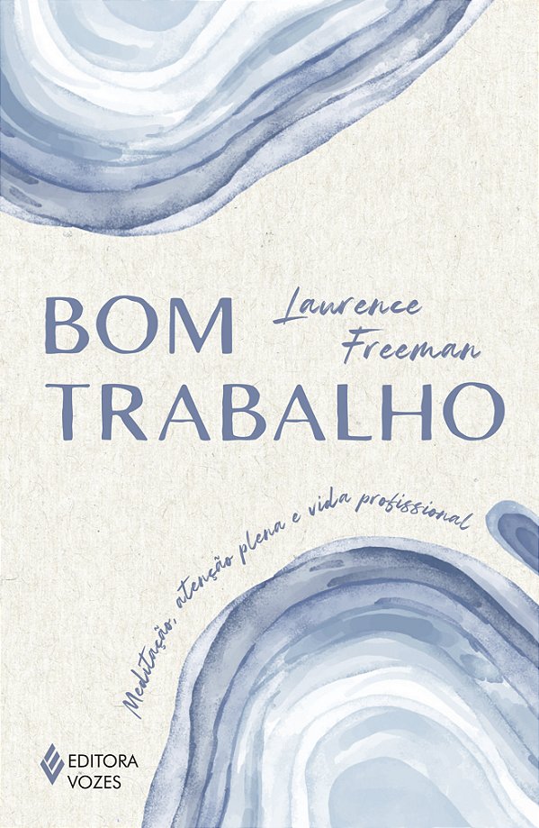 Livro Bom trabalho: Meditação, atenção plena e vida profissiona...