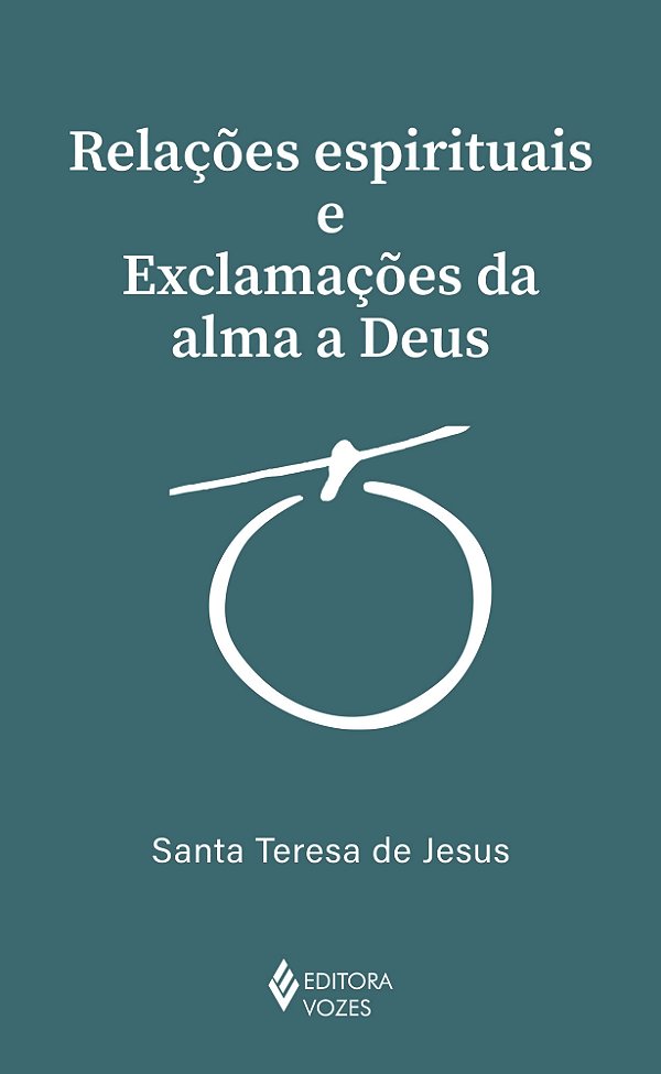 Livro Relações espirituais e exclamações da alma a Deus