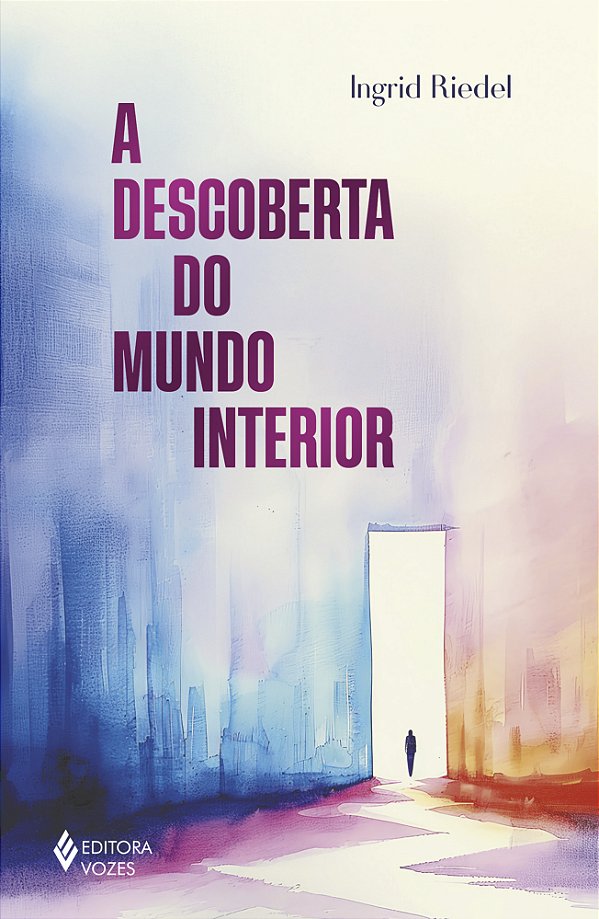 Livro A descoberta do mundo interior