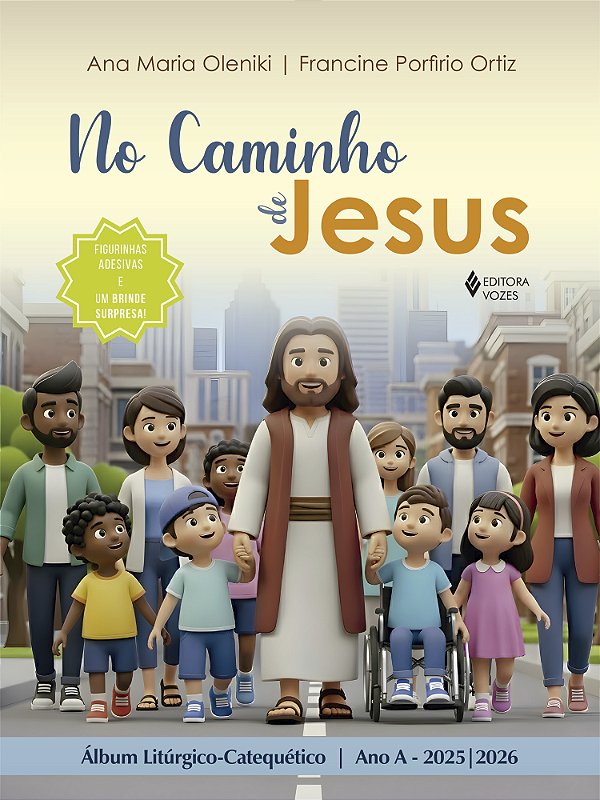 Livro No caminho de Jesus - Ano A - 2025/2026: Álbum Litúrgico-...