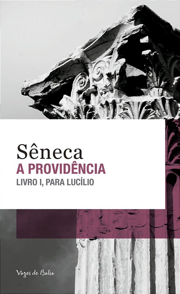 Livro A providência - Ed. Bolso: Livro I, para Lucílio