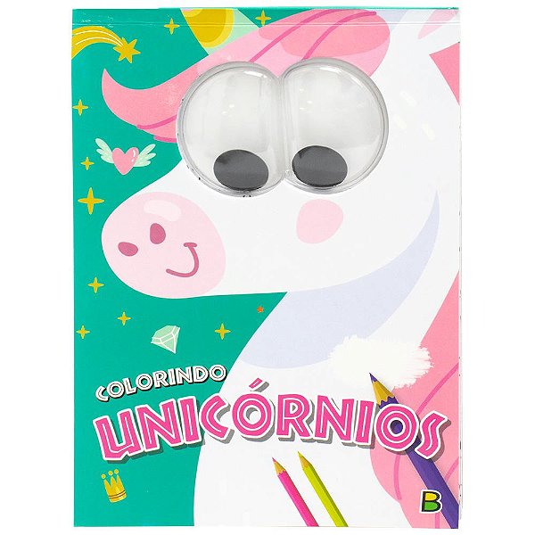 Livro Olhinhos malucos! Colorindo unicórnios