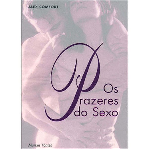 Livro Os prazeres do sexo