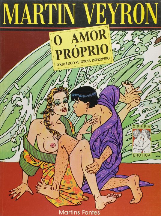 Livro O amor próprio: logo se torna impróprio