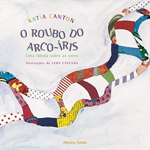 Livro O roubo do arco-íris