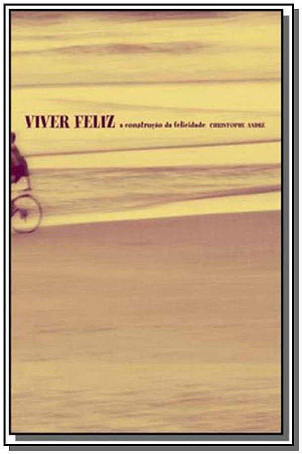 Livro Viver Feliz