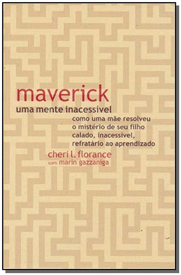 Livro Uma mente inacessível Maverick