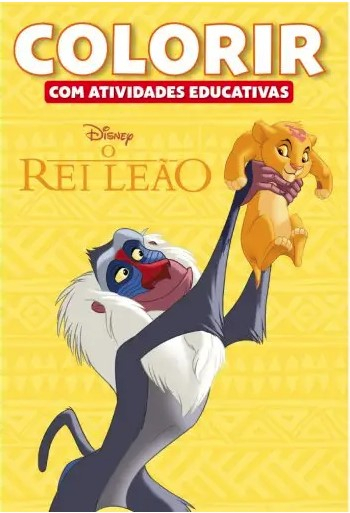 Livro Disney Colorir Ativ. Educativas - O Rei Leão