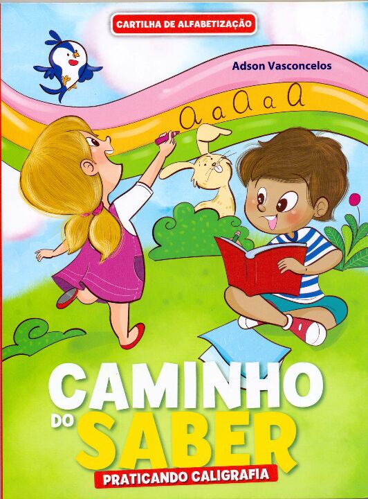 Livro Cartilha De Alfabetizacao - Caminho Do Saber - Prat...