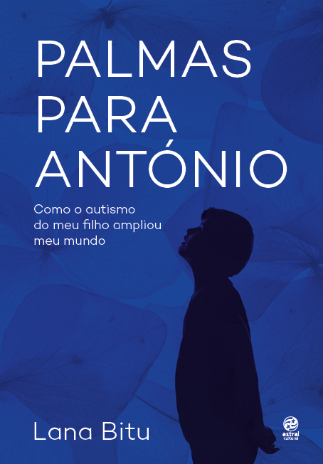 Livro Palmas para António: como o autismo do meu filho am...