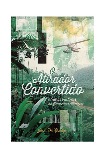 Livro O Atirador Convertido