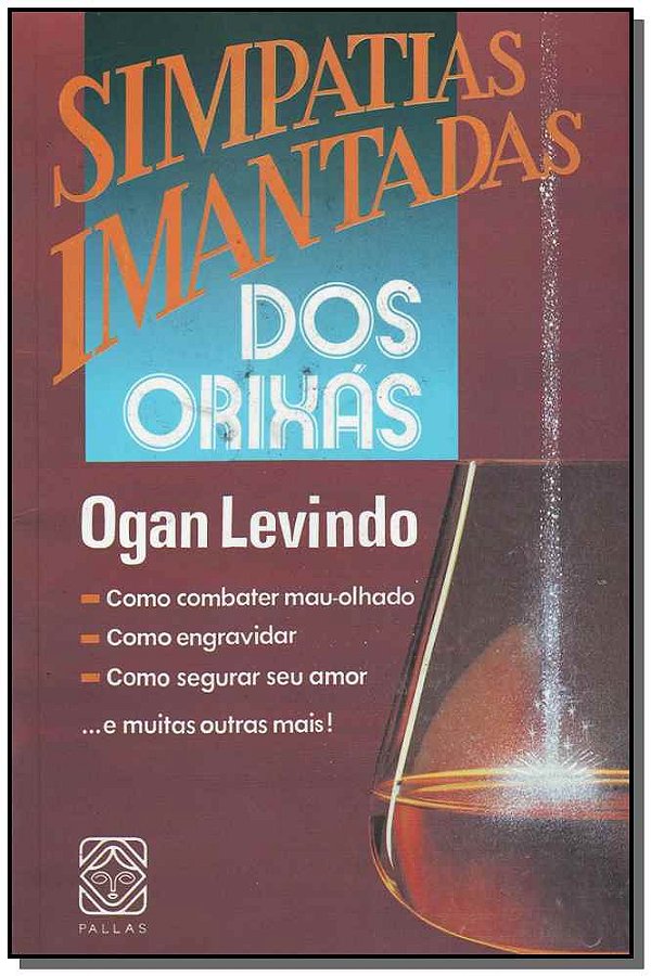 Livro Simpatias Imantadas Dos Orixas