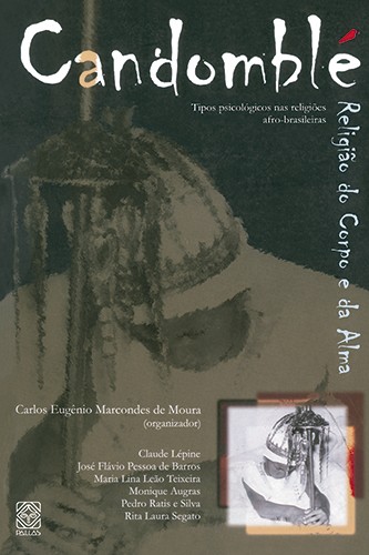Livro Candomble Religiao Do Corpo E Da Alma