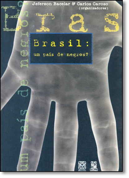 Livro Brasil Um Pais De Negros?