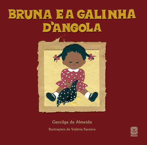 Livro Bruna E A Galinha D'Angola