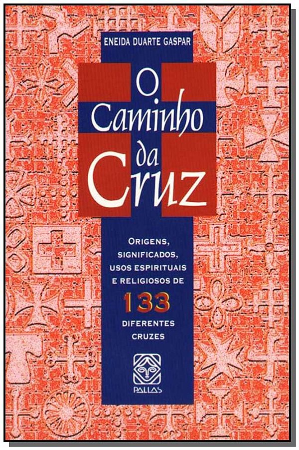 Livro O Caminho Da Cruz