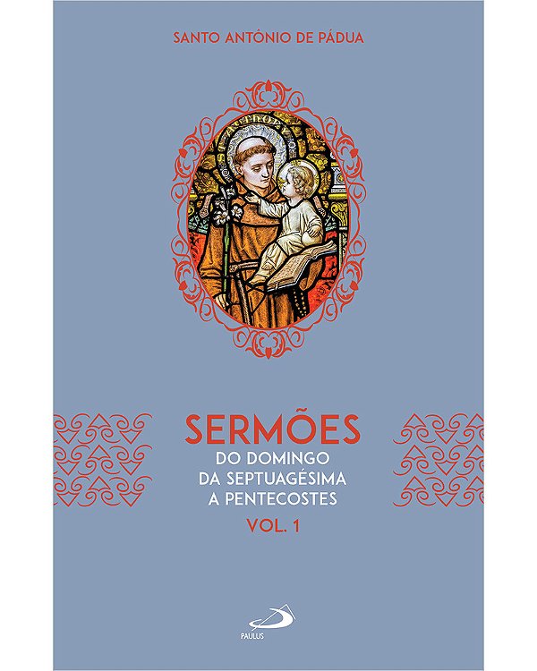 Livro Sermões - Do domingo do sepultamento a pentecostes