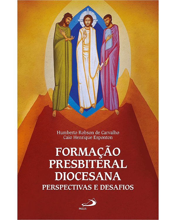 Livro Formação Presbiteral Diocesana: Perspectivas e Desafios