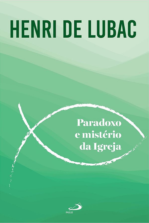 Livro Paradoxo e mistério da Igreja
