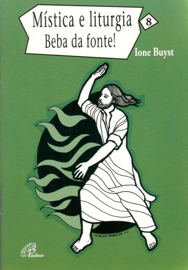 Livro Mística e liturgia - vol. 8: Beba da fonte!