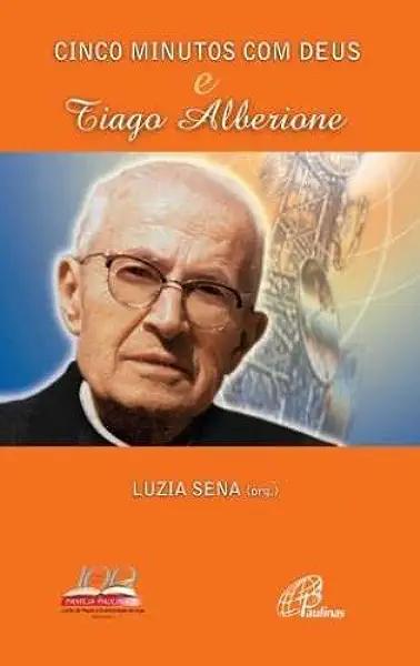 Livro Cinco minutos com Deus e Tiago Alberione