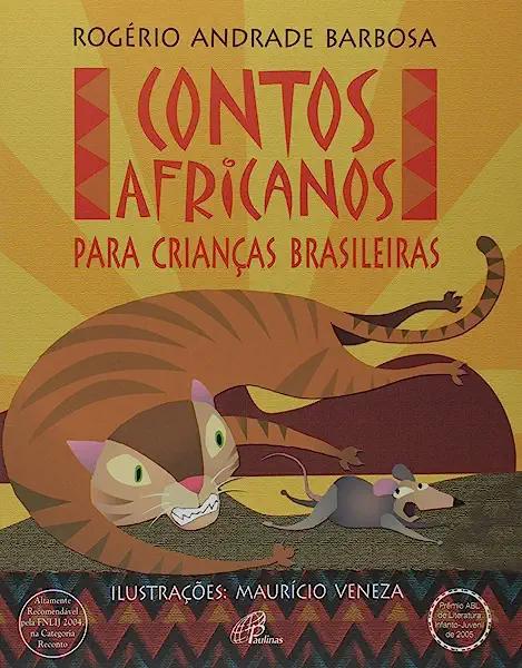 Livro Contos Africanos Para Crianças Brasileiras
