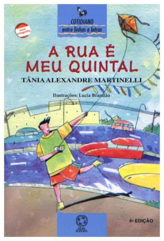 Livro A Rua É Meu Quintal