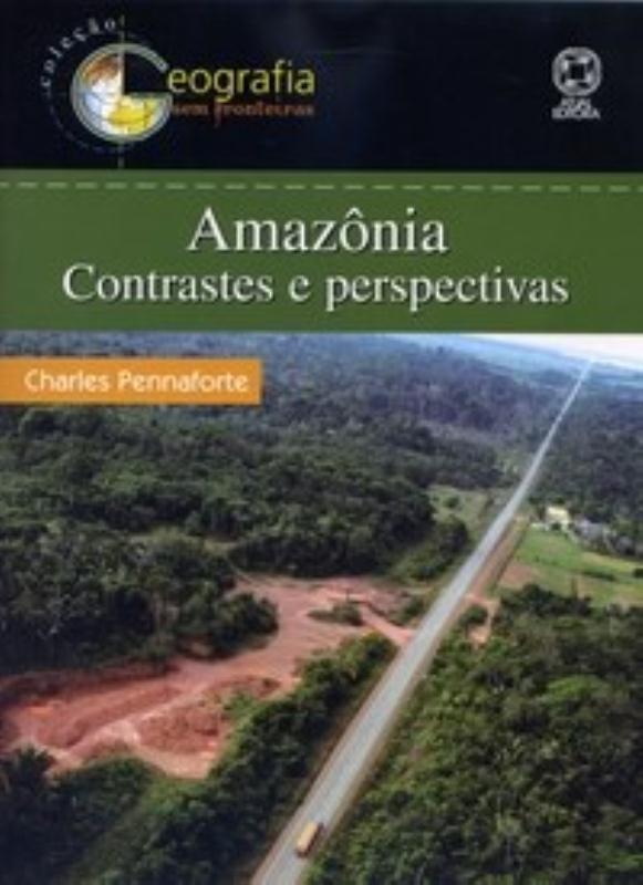 Livro Amazonia: Contrastes E Perspectivas