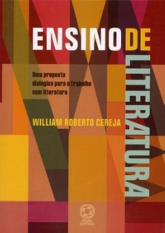 Livro Ensino De Literatura - Uma Proposta Dialógica Para O Trab...