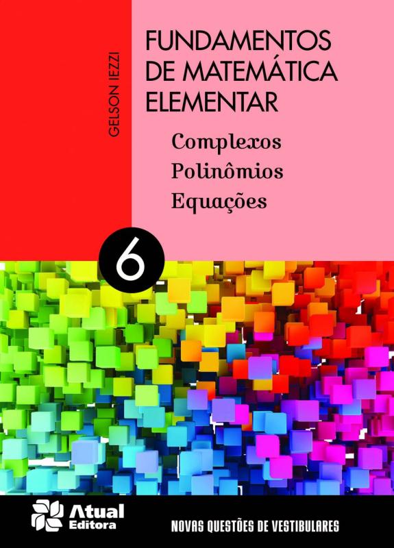 Livro Fundamentos De Matemática Elementar - Volume 6