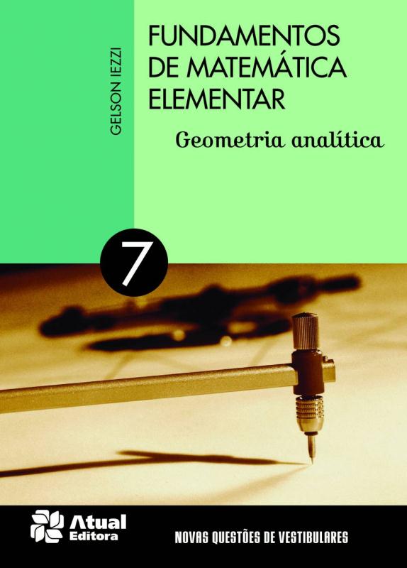 Livro Fundamentos De Matemática Elementar - Volume 7: Geometria...