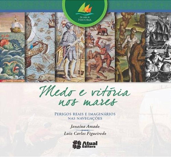 Livro Medo E Vitória Nos Mares