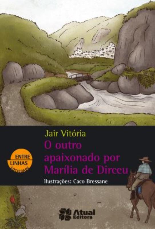 Livro O Outro Apaixonado Por Marília De Dirceu