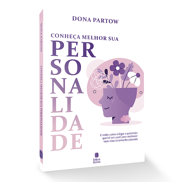 Livro Conheça Melhor A Sua Personalidade: E Saiba Como Ut...