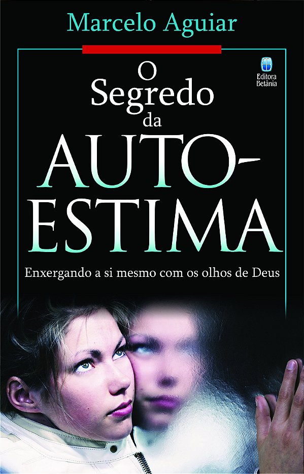 Livro O Segredo Da Auto-Estima